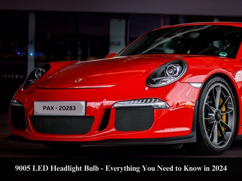 9005 LED Headlight Bulb - Everything You Need to Know in 2024